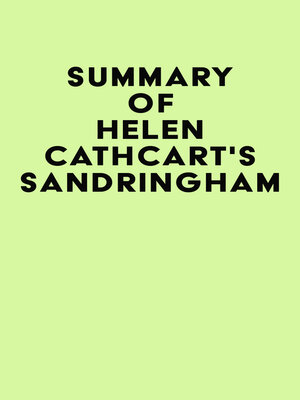 cover image of Summary of Helen Cathcart's Sandringham
